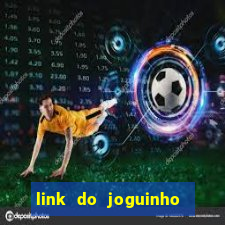 link do joguinho do tigre