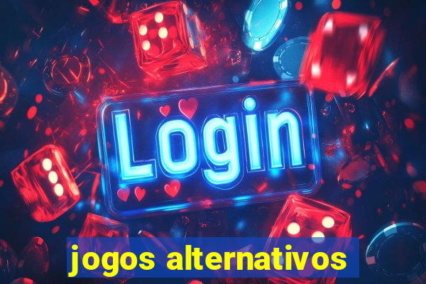 jogos alternativos