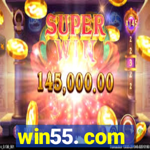 win55. com