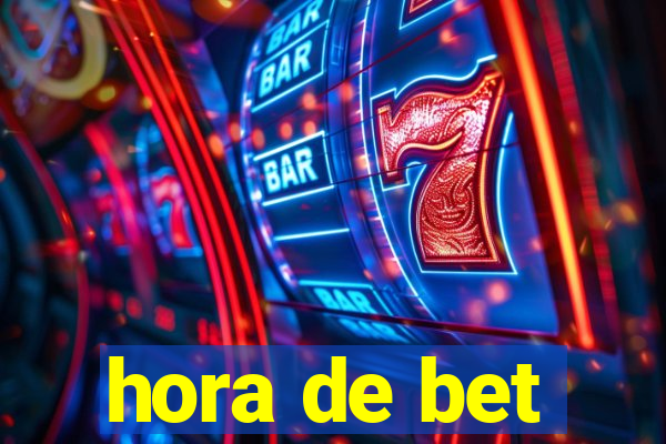 hora de bet