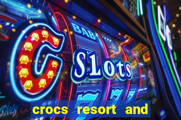 crocs resort and casino jaco