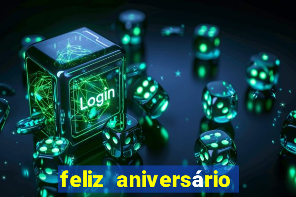 feliz aniversário para irmã