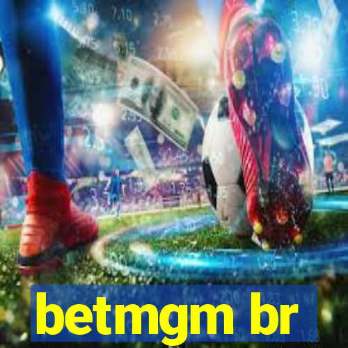 betmgm br