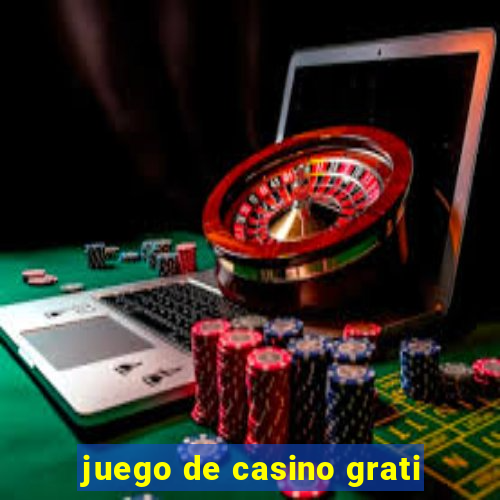 juego de casino grati