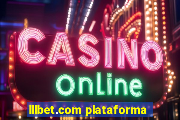 lllbet.com plataforma