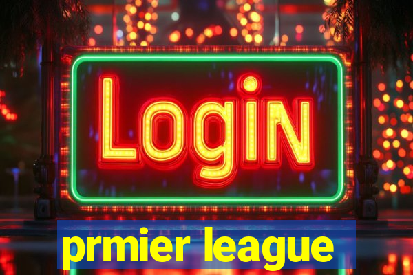 prmier league