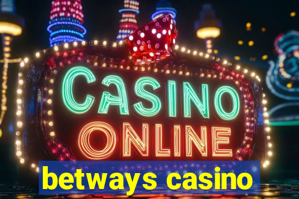 betways casino