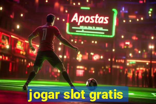 jogar slot gratis