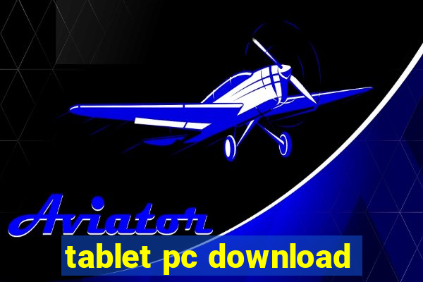 tablet pc download