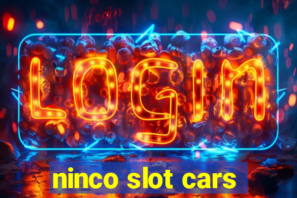 ninco slot cars