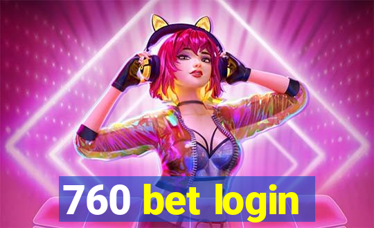 760 bet login