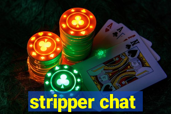 stripper chat