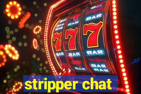 stripper chat