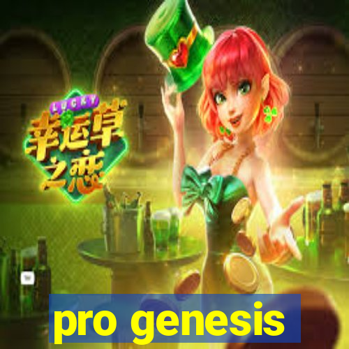 pro genesis