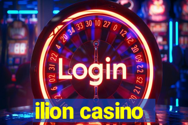 ilion casino