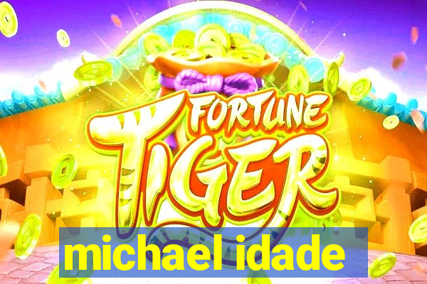 michael idade