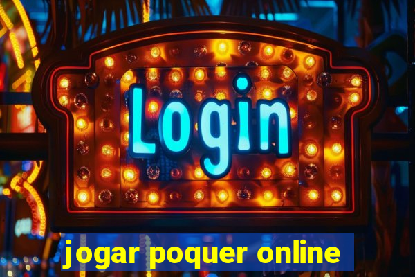 jogar poquer online