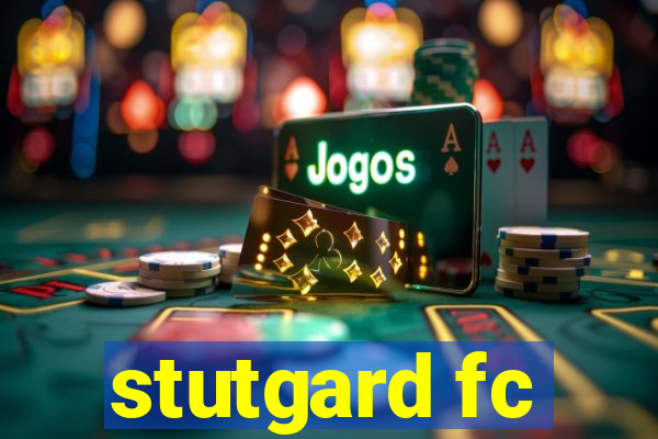 stutgard fc