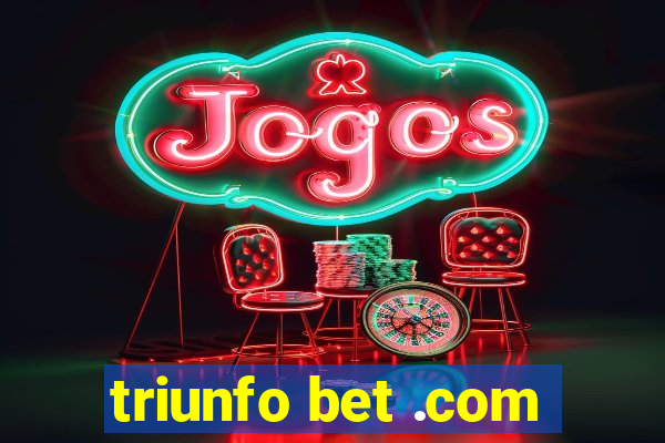 triunfo bet .com