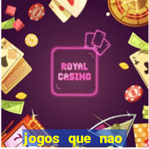 jogos que nao precisa de deposito para sacar