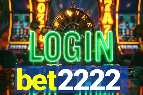 bet2222