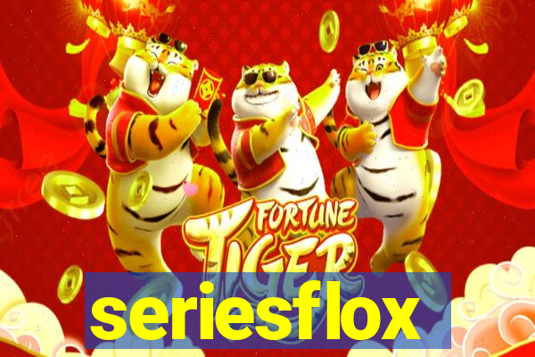 seriesflox