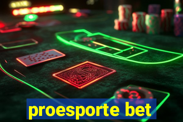 proesporte bet