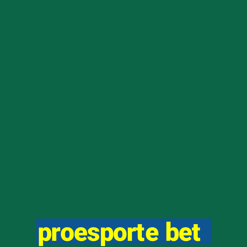 proesporte bet