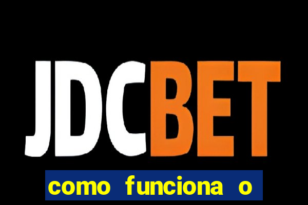 como funciona o esporte bet