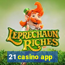 21 casino app