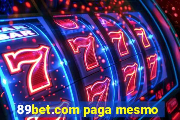 89bet.com paga mesmo