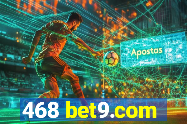 468 bet9.com