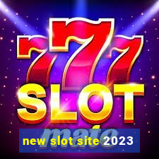 new slot site 2023