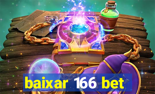 baixar 166 bet