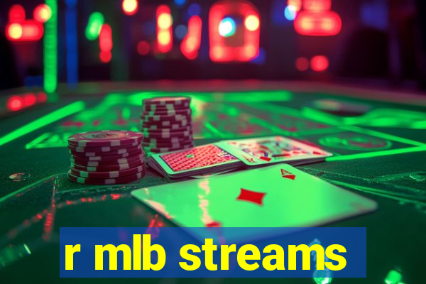 r mlb streams