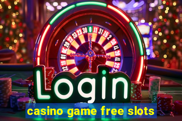 casino game free slots