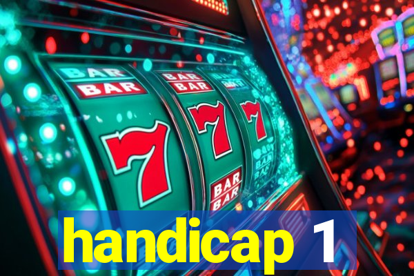 handicap 1