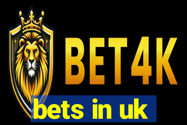 bets in uk