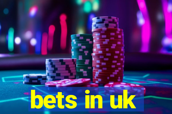 bets in uk