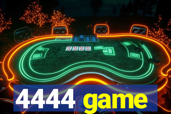 4444 game