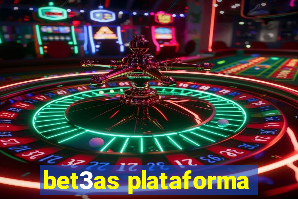 bet3as plataforma