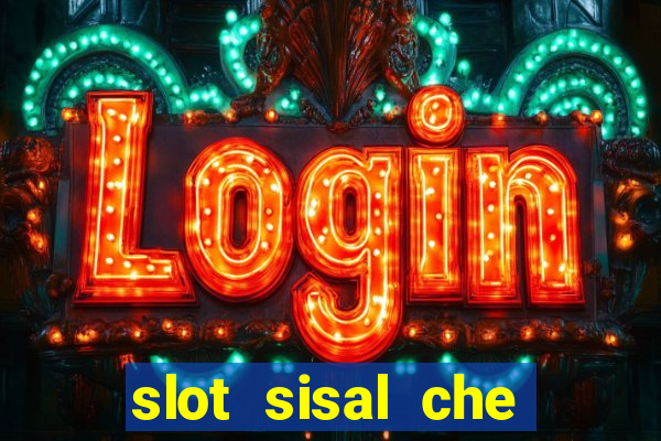 slot sisal che pagano di piu