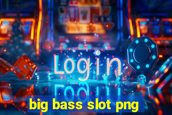 big bass slot png