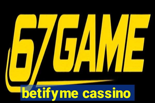 betifyme cassino