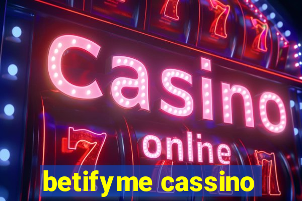 betifyme cassino