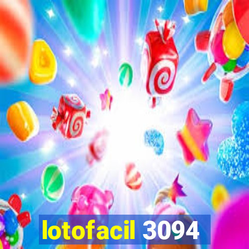 lotofacil 3094