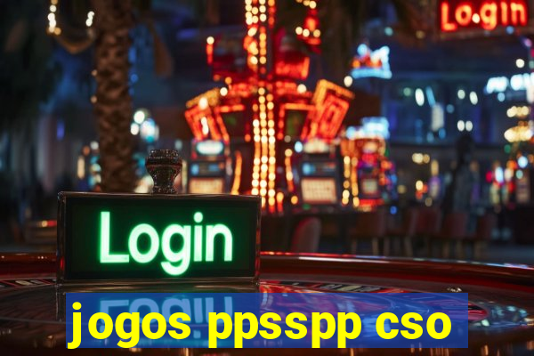 jogos ppsspp cso