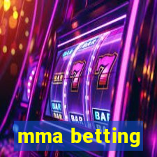 mma betting