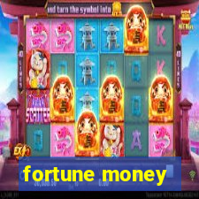 fortune money