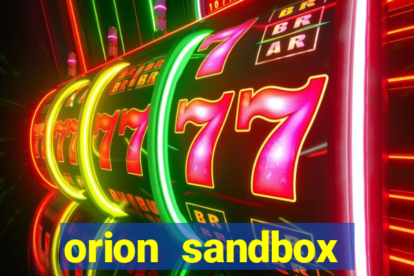 orion sandbox enhanced apk android